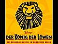 17 Er Lebt In Dir - Der König der Löwen Musical