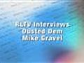 Mike Gravel talkes about CNN debate