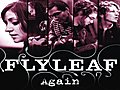 Flyleaf - Again Music Video and Lyrics