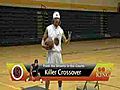 Killer Crossover Basketball Drill