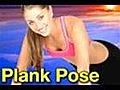 Yoga Exercises: The Plank Pose