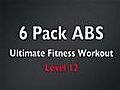 6 Pack Level 12 Abs Ultimate Fitness Workout