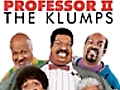 Nutty Professor II: The Klumps