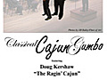 Classical Cajun Gumbo Starring Doug Kershaw