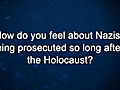 Curiosity: Elie Wiesel: Nazis and Prosecution