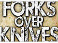 Forks Over Knives: Trailer