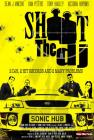 Shoot the DJ (2010)