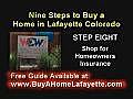 Step 8 buy a home in Lafayette - Homeowners Insurance