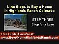 #3 Buy Property in Highlands Ranch-Shopping for a Loan
