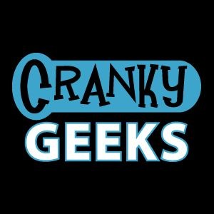 CrankyGeeks 105: CrankyGamers