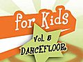 Get the Dance for Kids Dancefloor Trailer