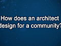 Curiosity: David Schwarz: Designing for a Community