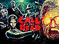 Call of Duty: Black Ops - Escalation,  Call of the Dead, in-Game