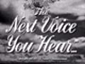 The Next Voice You Hear trailer