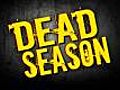 Dead Season (2010)