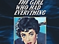 The Girl Who Had Everything