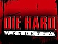 Die Hard: Vendetta - Game Trailer