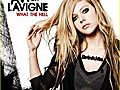 Avril Lavigne - What The Hell