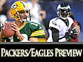 PFW Packers/Eagles Preview