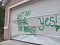 Proposal Spray Painted On Wrong House