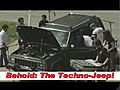 Hear The Techno-Jeep