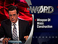 The Word - Weapon of Mass Construction
