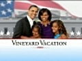 Obamas to soak up the sun on Martha’s Vineyard