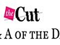 The Cut: Q&amp;A of the Day,  Any Favorites So Far?