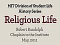 DSL History Series: Religious Life (1 of 3)