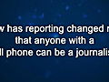 Curiosity: Tom Rosenstiel: How has Reporting Changed?