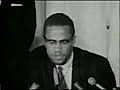 Malcom X explains why he embraced the True Sources of ISLAM