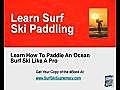 Paddling a Surf Ski