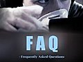 FAQ: Frequently Asked Questions - Special Collector’s Edition