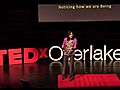 TEDxOverlake - Alison Whitmire - Learning a New Way of Being