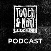 Tooth & Nail TV: Episode 6