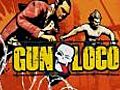 Gun Loco - video game trailer