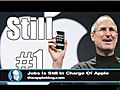 Is Steve Jobs Still In Charge? Does Twitter Police? All on Episode 162