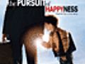 The Pursuit of Happyness