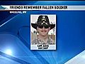 Friends Remember Fallen Soldier