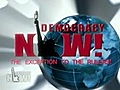 Democracy Now! Monday,  June 29, 2009