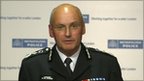 Watch                                     Metropolitan Police chief resigns