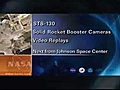 STS-130 Booster Camera Video Play