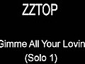 Leçon de guitare Gimme All Your Lovin Solo 1 de ZZTOP