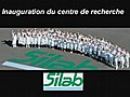 Inauguration du centre de recherche - Silab