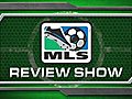 MLS Review Show: Week 12 (Parts 1&amp;2)