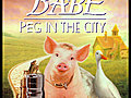 Babe 2 - Peg in the City