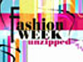 Watch: Fashion Week Unzipped