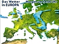 Das Wetter in Europa