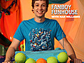 Fanboy Funhouse - Episode 15