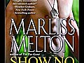 MARLISS MELTON - National Bestselling Author of SHOW NO FEAR